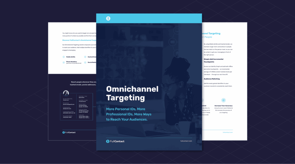 Reach your audience with Omnichannel Targeting.