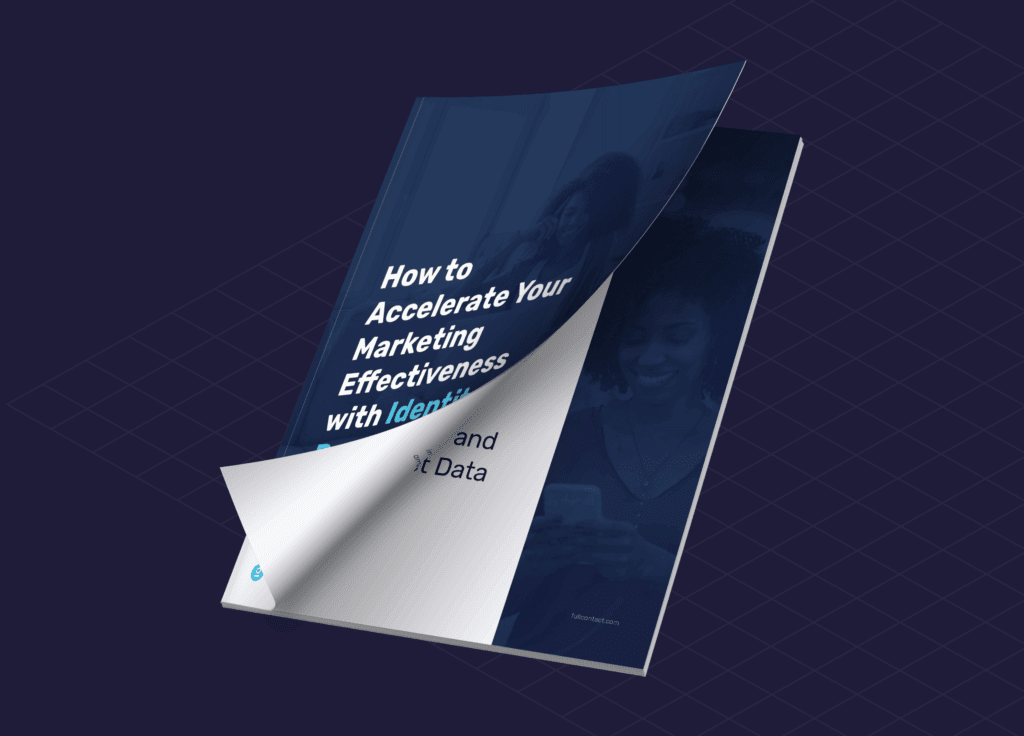 Accelerate Your Marketing Effectiveness with Identity Resolution.