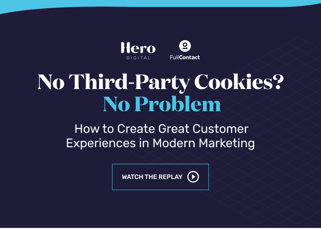 Webinar: No Third-Party Cookies? No Problem.