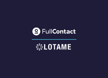 FullContact and Lotame offer marketers better, faster data onboarding