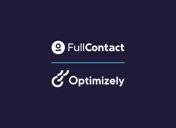 FullContact and Optimizely Announce Partnership to Personalize the Customer Journey in Real Time